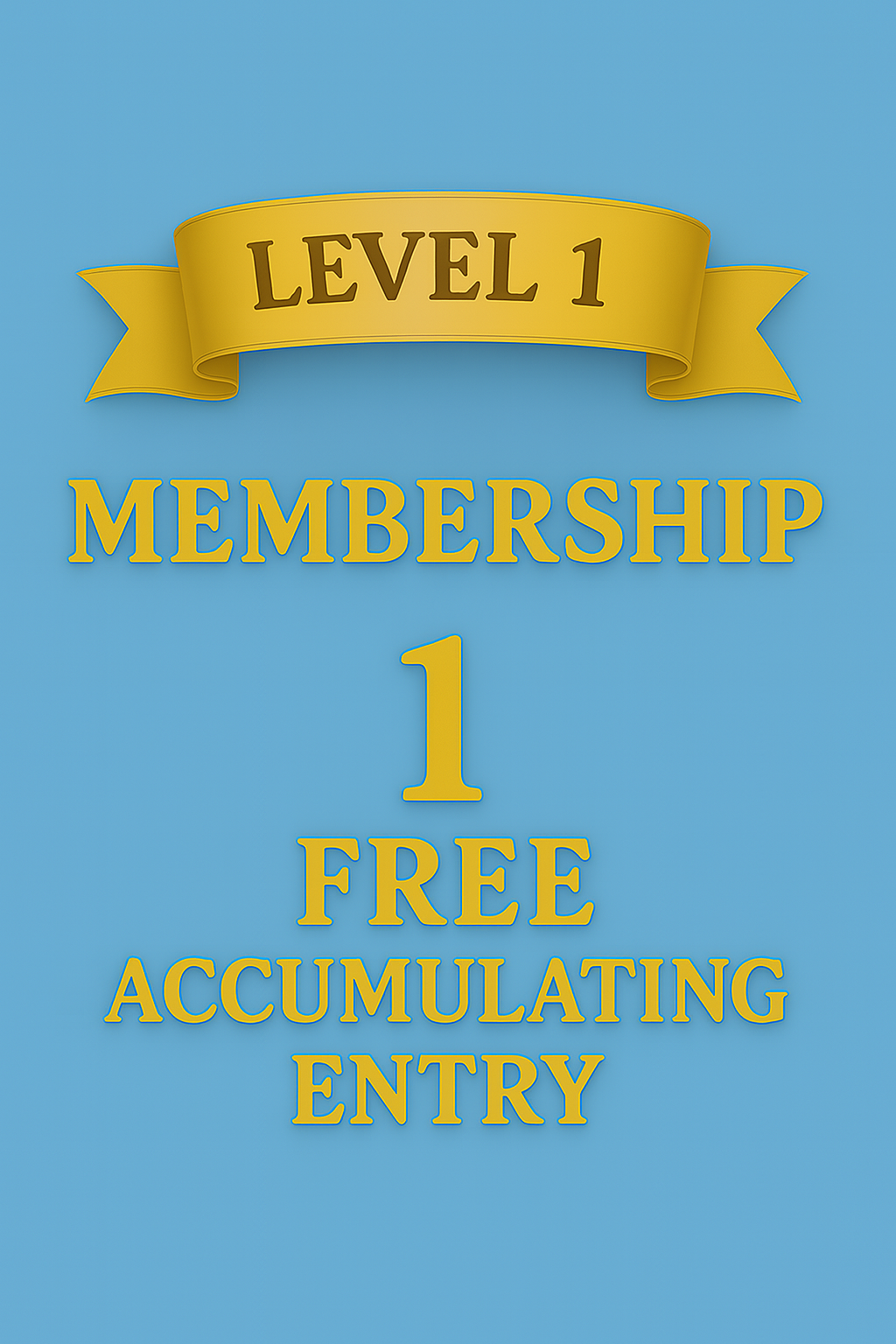 Level 1 Weekly Membership | 1 FREE Accumulating Entry | EXTRA 10% Off Storewide