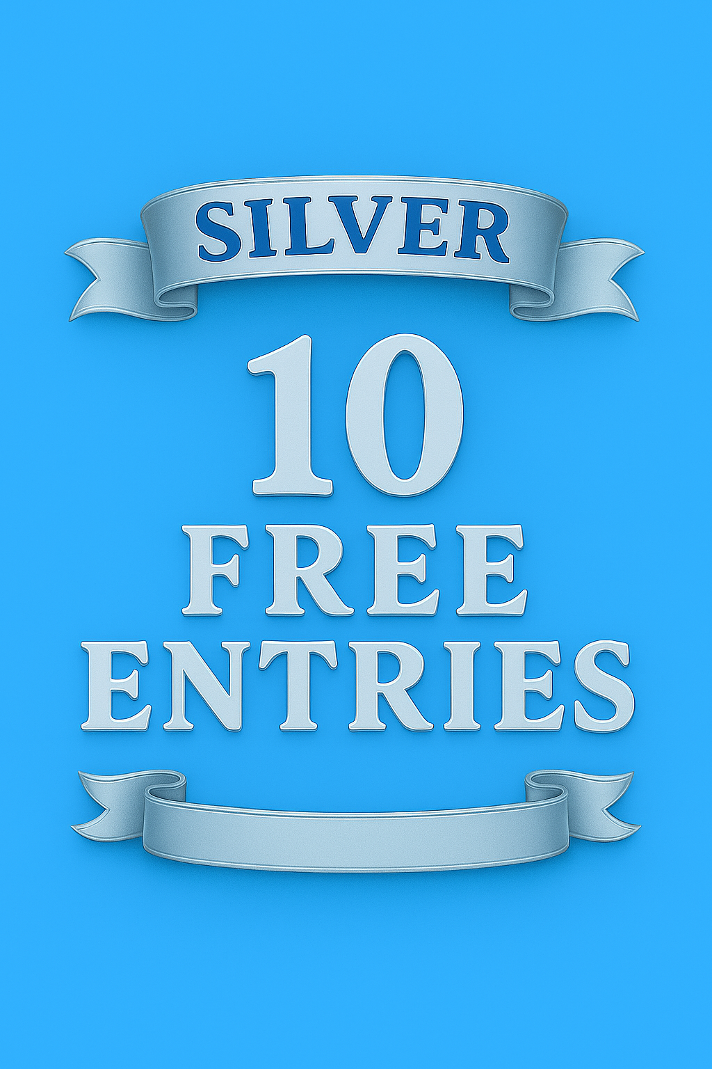 Silver Package | 10 FREE Entries | EXTRA 15% Off for 7 Days